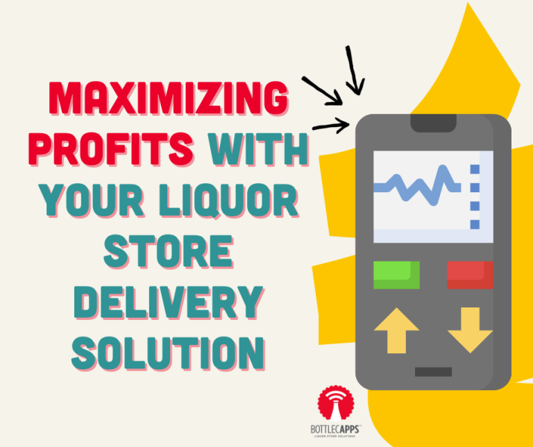 Maximize Profits for Liquor Store