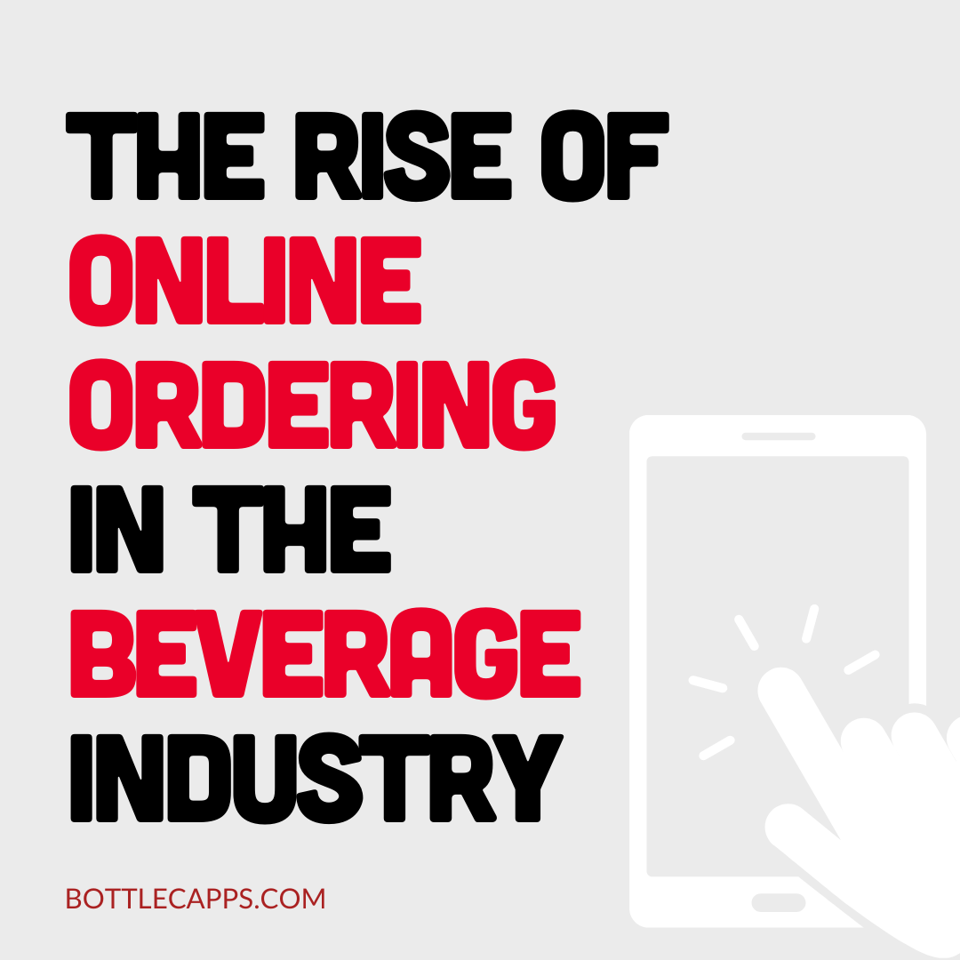E-Commerce Solutions for Online Beverage Orders | Bottlecapps