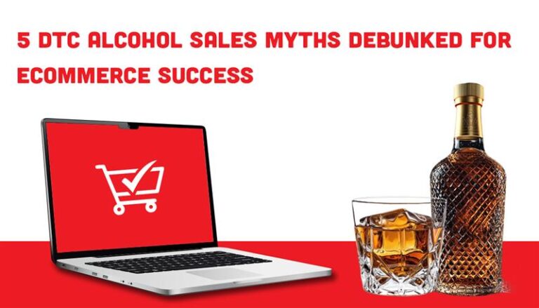 5 DTC Alcohol Sales Myths
